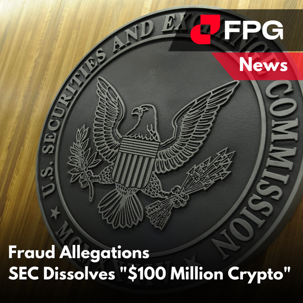 Fraud Allegations, SEC Dissolves "$100 Million Crypto Fraud"
